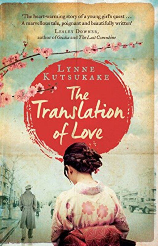 

The Translation of Love by Lynne Kutsukake-Paperback