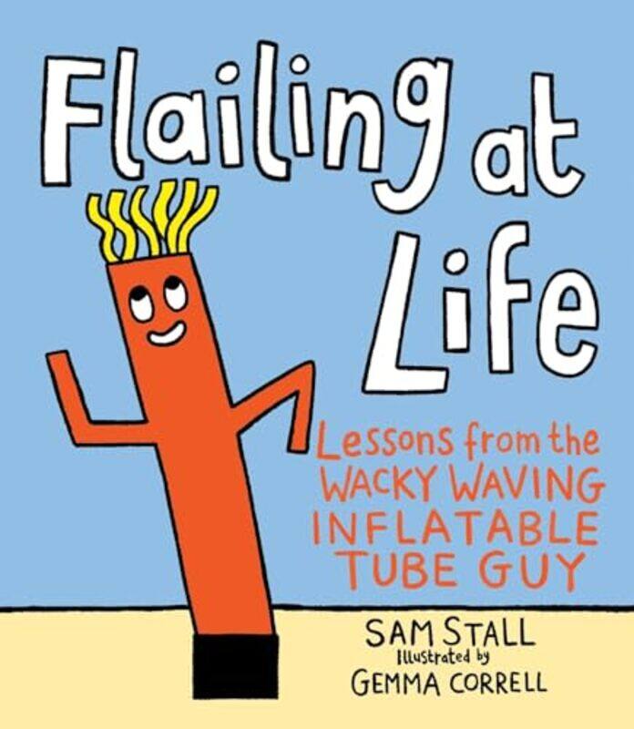 

Flailing at Life by Thomas O AbneyBrooks A Keel-Hardcover