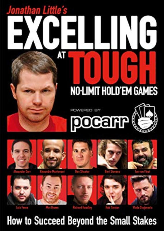 Jonathan Littles Excelling At Tough Nolimit Holdem Games by Jonathan LittleAlex CarrRob TinnionMatt BrownJon van Fleet-Paperback