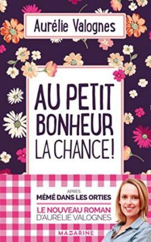

Au petit bonheur la chance