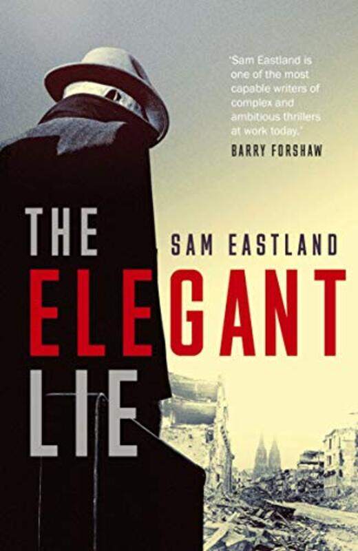 

The Elegant Lie by Sam Eastland-Paperback