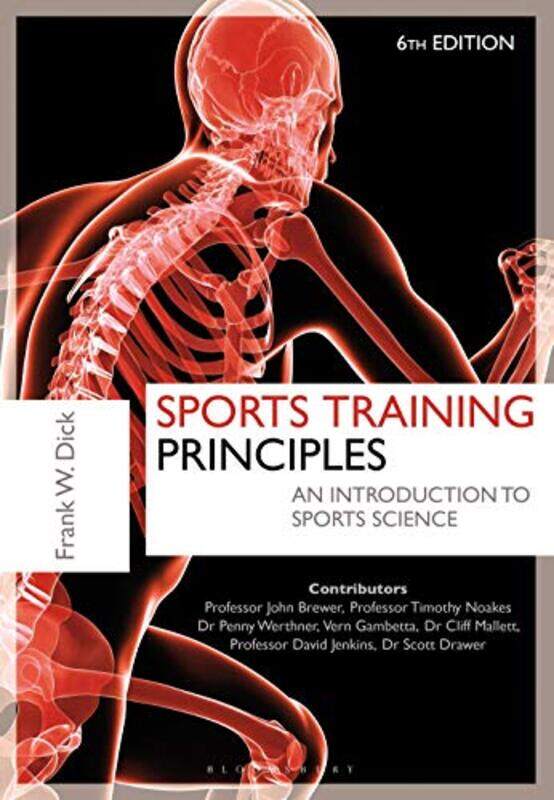 

Sports Training Principles by Dr Frank W Dick OBE-Paperback