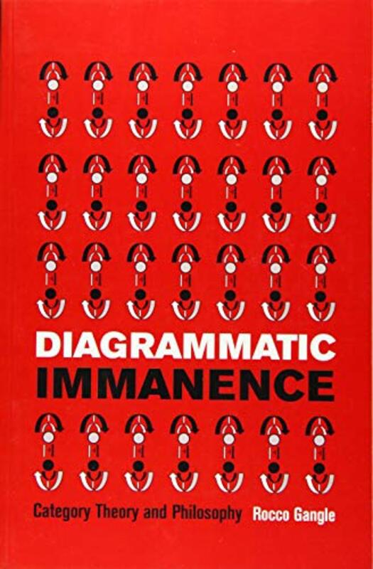 Diagrammatic Immanence by Rocco Gangle-Paperback