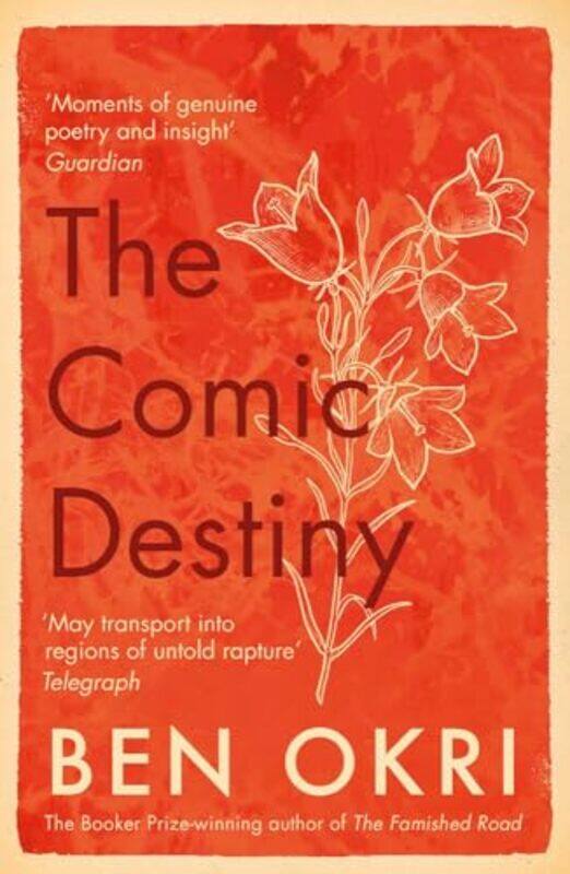 

The Comic Destiny by Ben Okri-Paperback