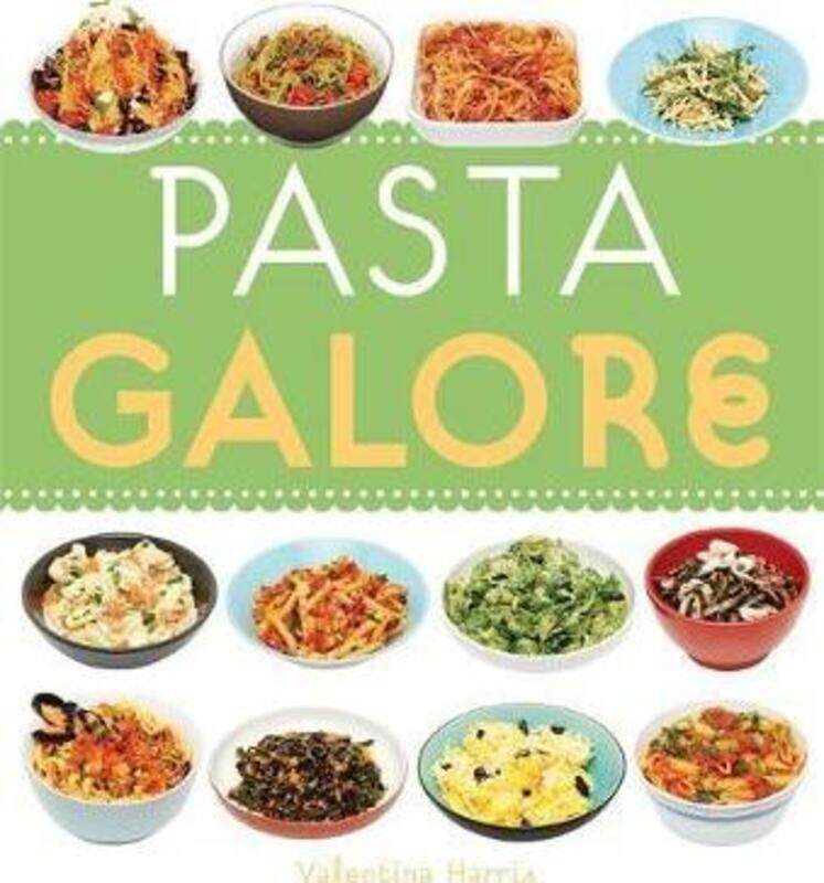 

Pasta Galore.paperback,By :Valentina Harris