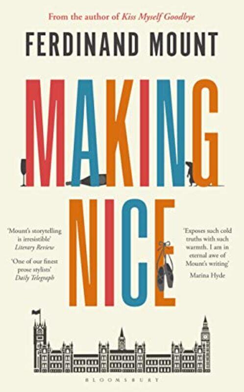 

Making Nice by Ferdinand Mount-Paperback