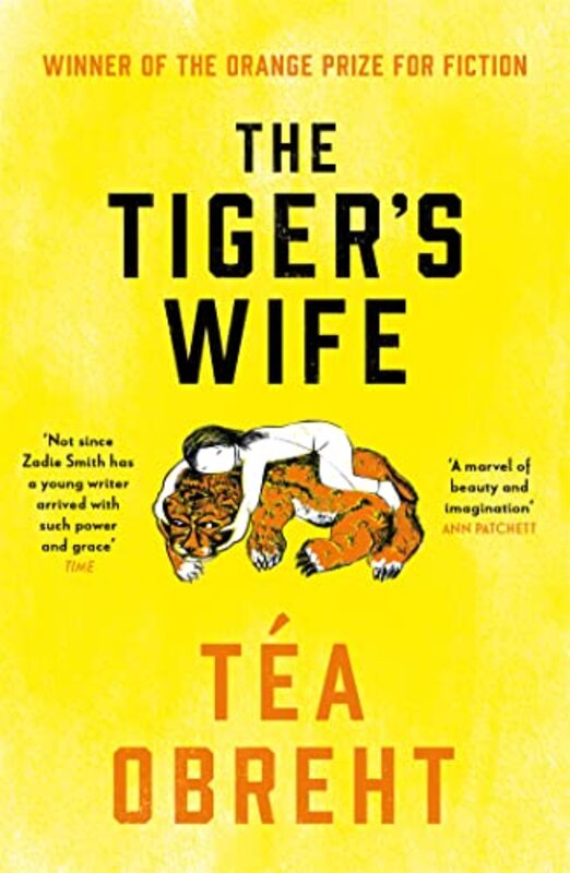 

The Tigers Wife by Tea Obreht-Paperback