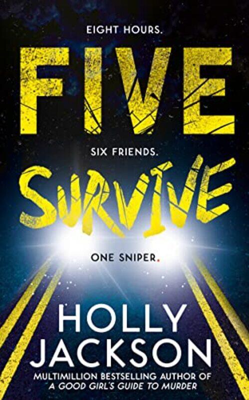 

Five Survive,Paperback,by:Holly Jackson