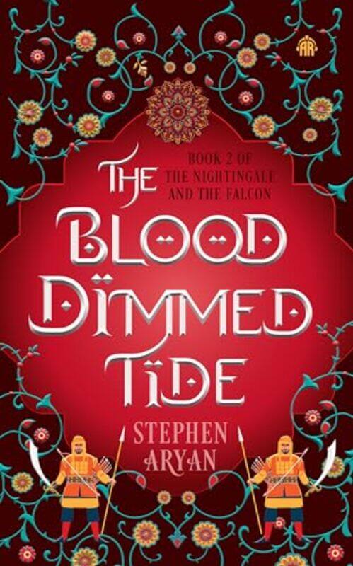 

The Blood Dimmed Tide by Stephen Aryan -Paperback