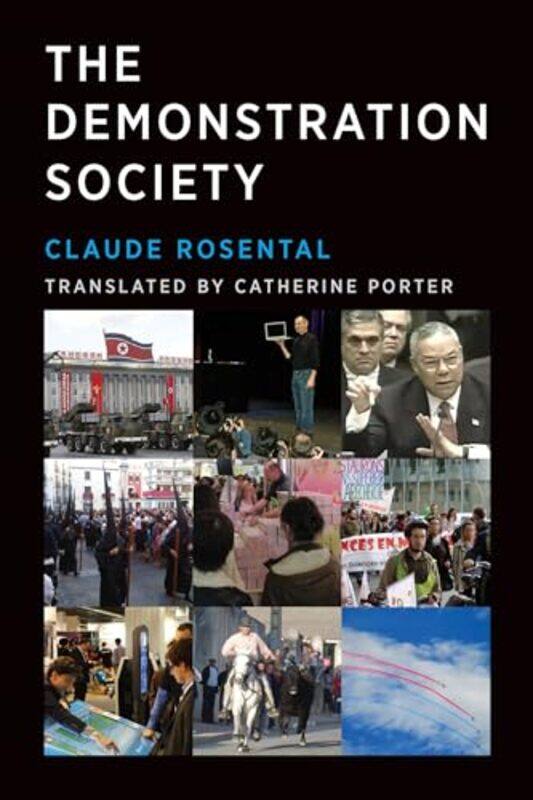 

The Demonstration Society by Claude RosentalCatherine Porter-Paperback