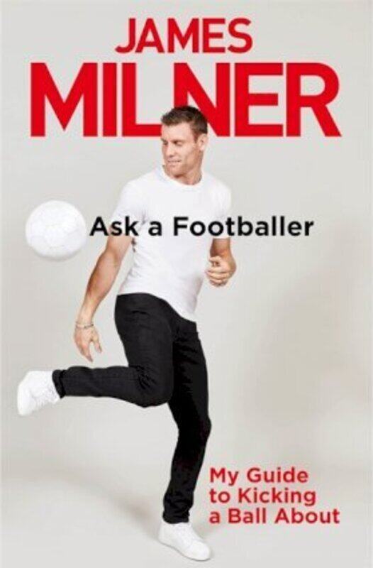 

Ask A Footballer, Hardcover Book, By: James Milner