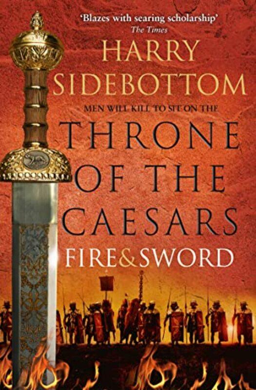 

Fire and Sword by Harry Sidebottom-Paperback