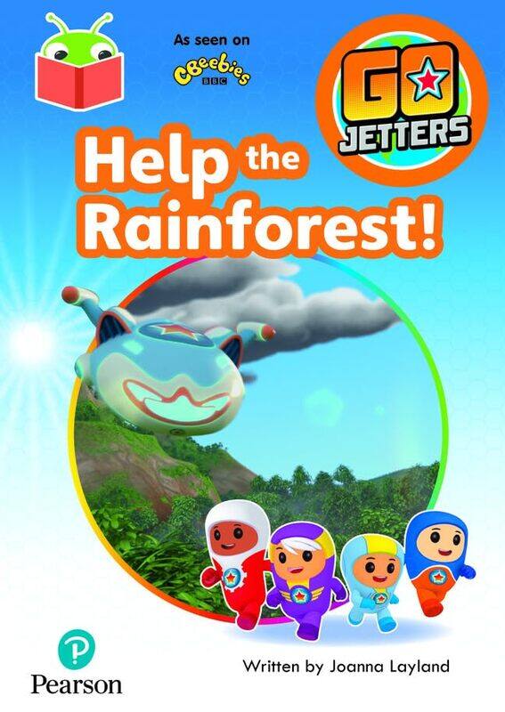 

Bug Club Independent Phase 3 Unit 9 Go Jetters Help the Rainforest by Jon Deputy Headteacher UK TaitBloomsbury CPD Library-Paperback