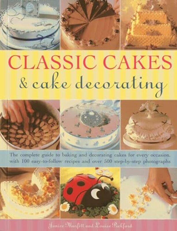 

Classic Cakes & Cake Decorating by Paul Mary Baldwin University Virginia Menzer-Paperback