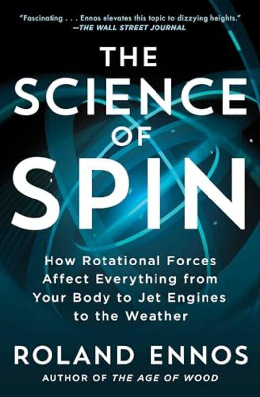 

Science Of Spin By Ennos Roland - Paperback
