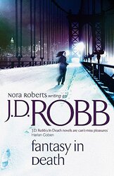 Fantasy in Death (In Death Series), Paperback Book, By: J.D. Robb