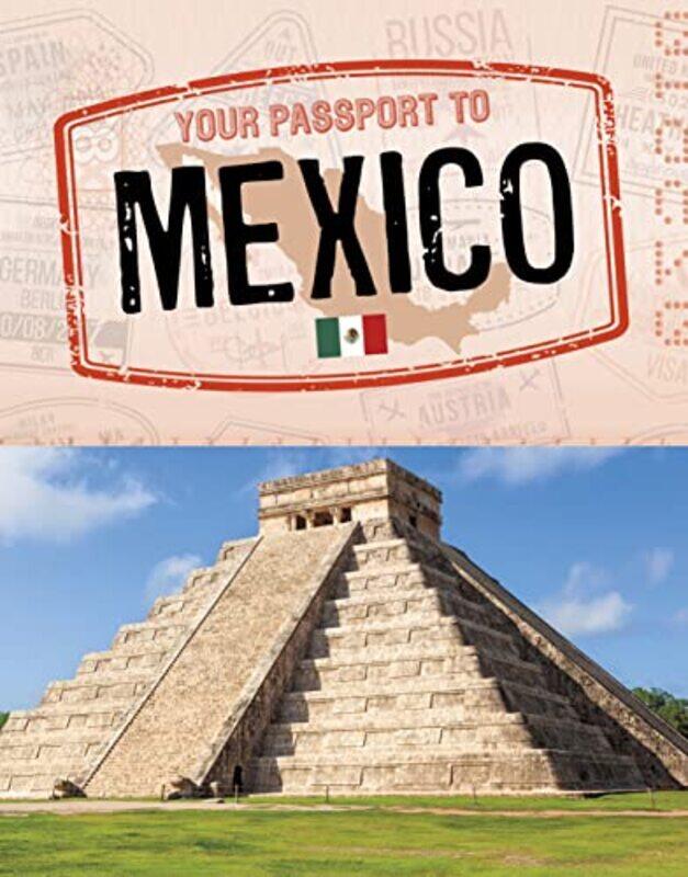 

Your Passport to Mexico-Hardcover