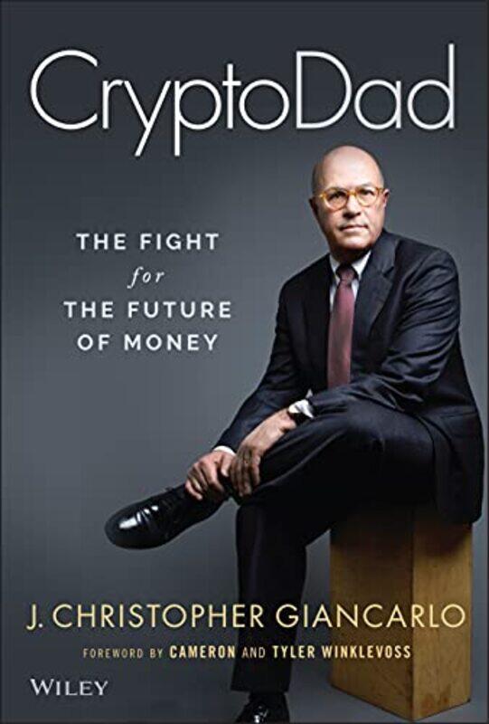 

CryptoDad by J Christopher Giancarlo-Hardcover