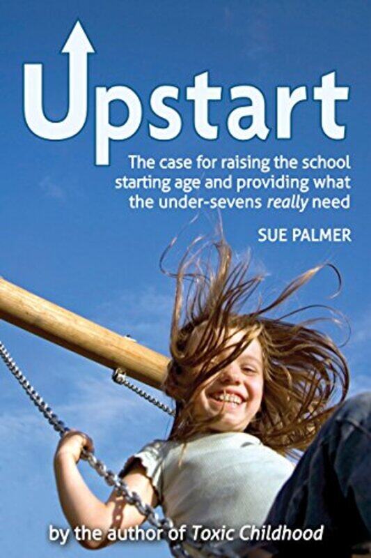 

Upstart by Sue Palmer-Paperback