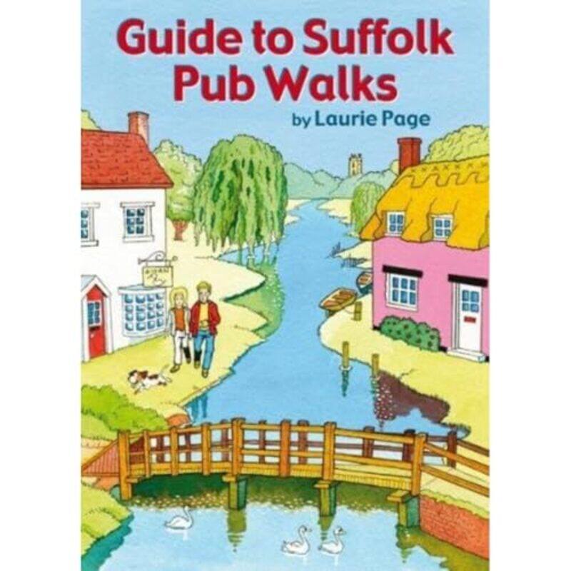 

Guide to Suffolk Pub Walks by Laurie Page-Paperback