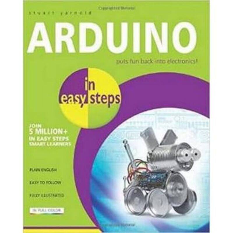 

Arduino In Easy Steps by Stuart Yarnold-Paperback