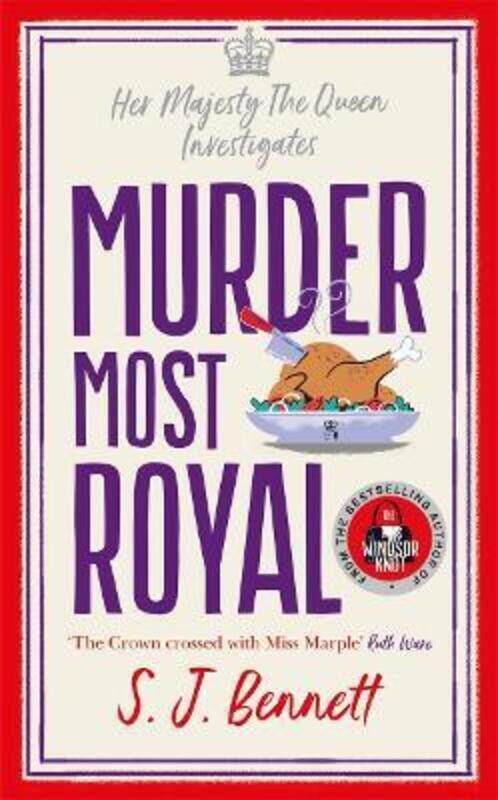 

Murder Most Royal: The brand-new Christmas 2022 murder mystery from the author of THE WINDSOR KNOT,Paperback, By:Bennett, SJ