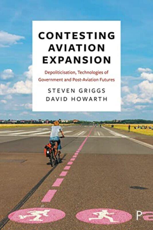 

Contesting Aviation Expansion by Fabienne GallonAdeline GaudelCeline Himber-Hardcover