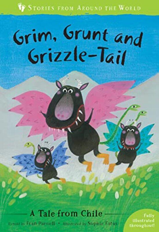 

Grim Grunt and GrizzleTail by Fran ParnellSophie Fatus-Paperback