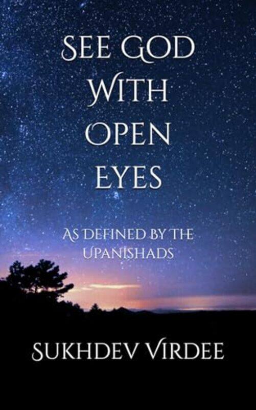 

See God With Open Eyes by Sukhdev Virdee-Paperback