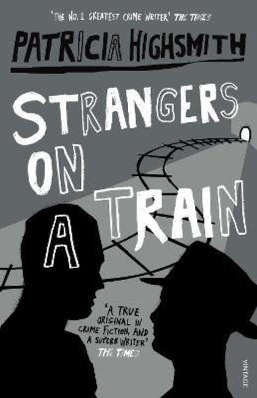 

Strangers on a Train.paperback,By :Patricia Highsmith