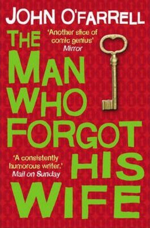 

The Man Who Forgot His Wife.paperback,By :John O'Farrell