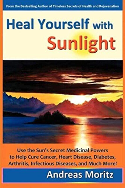 

Heal Yourself with Sunlight , Paperback by Moritz, Andreas,