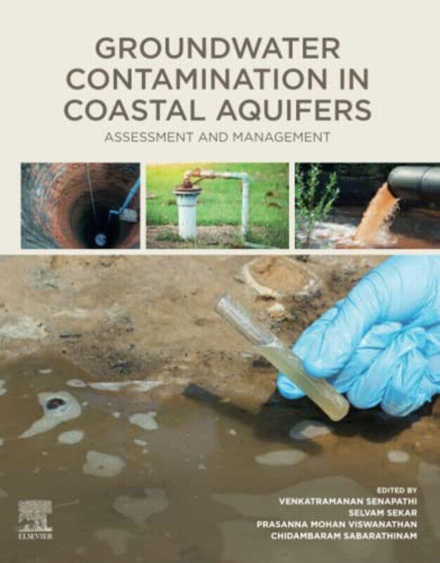 

Groundwater Contamination in Coastal Aquifers by Yaron MatrasDaniele Leggio-Paperback