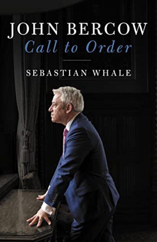 

John Bercow by Sebastian Whale-Hardcover