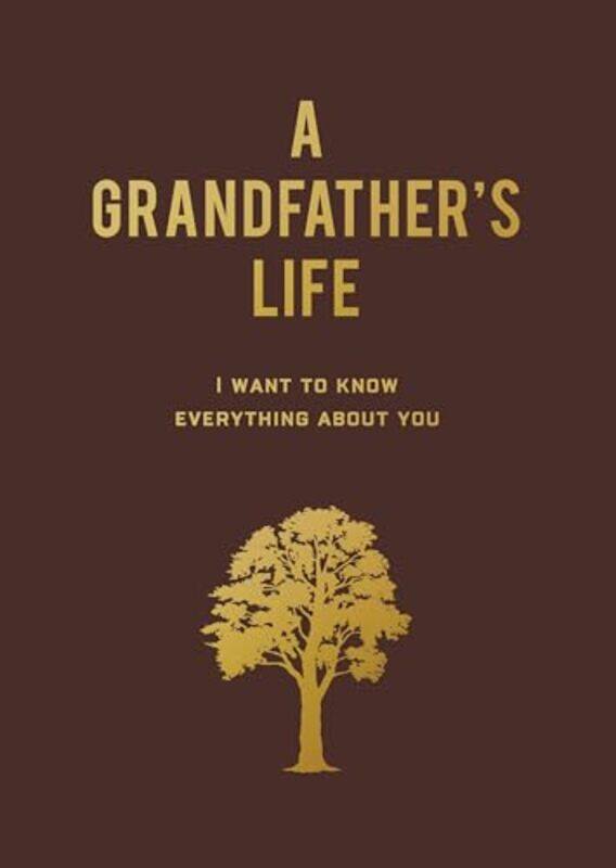 

A Grandfathers Life by Editors of Chartwell Books-Paperback