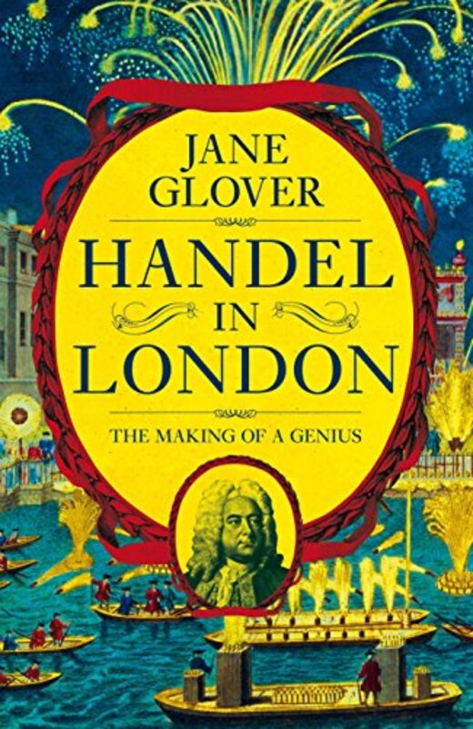 Handel in London by Jane Glover-Hardcover