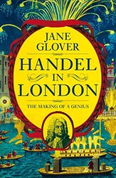 Handel in London by Jane Glover-Hardcover