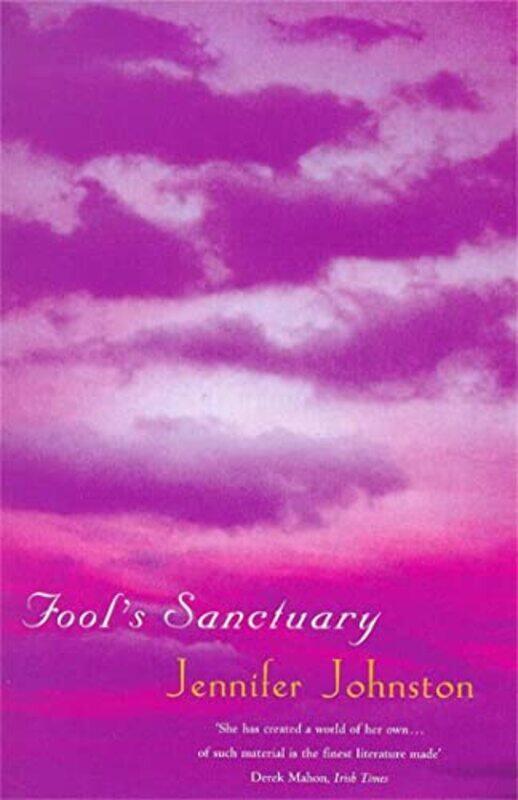 

Fools Sanctuary by Jennifer Johnston-Paperback