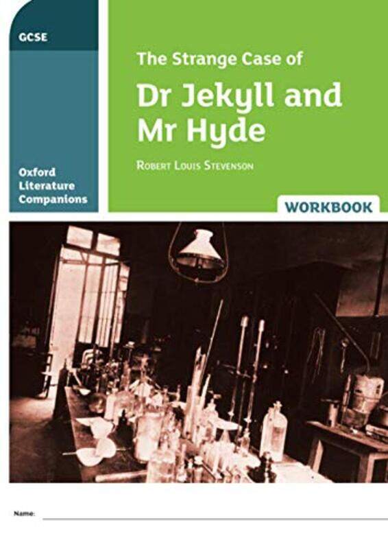 

Oxford Literature Companions The Strange Case of Dr Jekyll and Mr Hyde Workbook by Mike Julianelle-Paperback