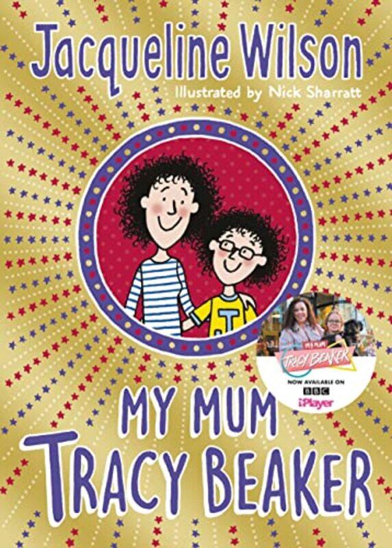 

My Mum Tracy Beaker by Jacqueline WilsonNick Sharratt-Paperback