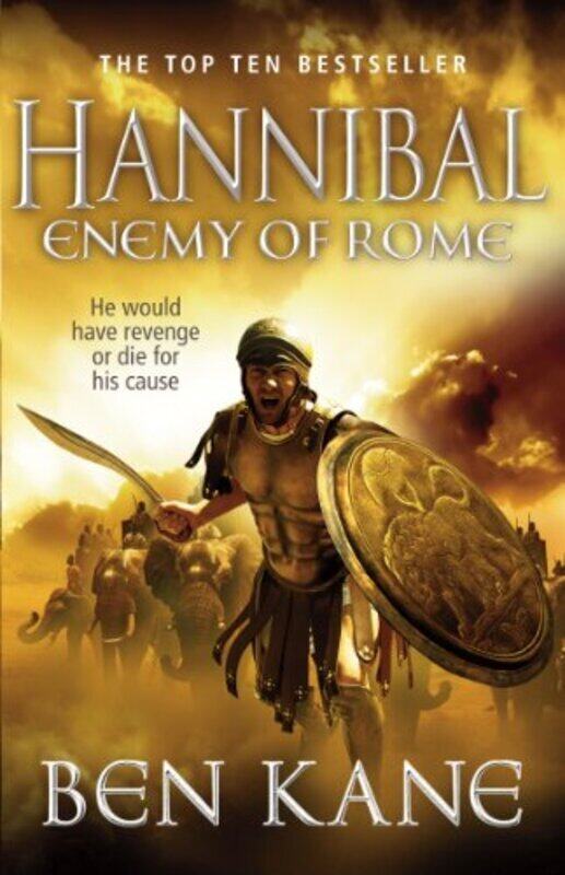 

Hannibal: Enemy of Rome (Hannibal 1) , Paperback by Ben Kane