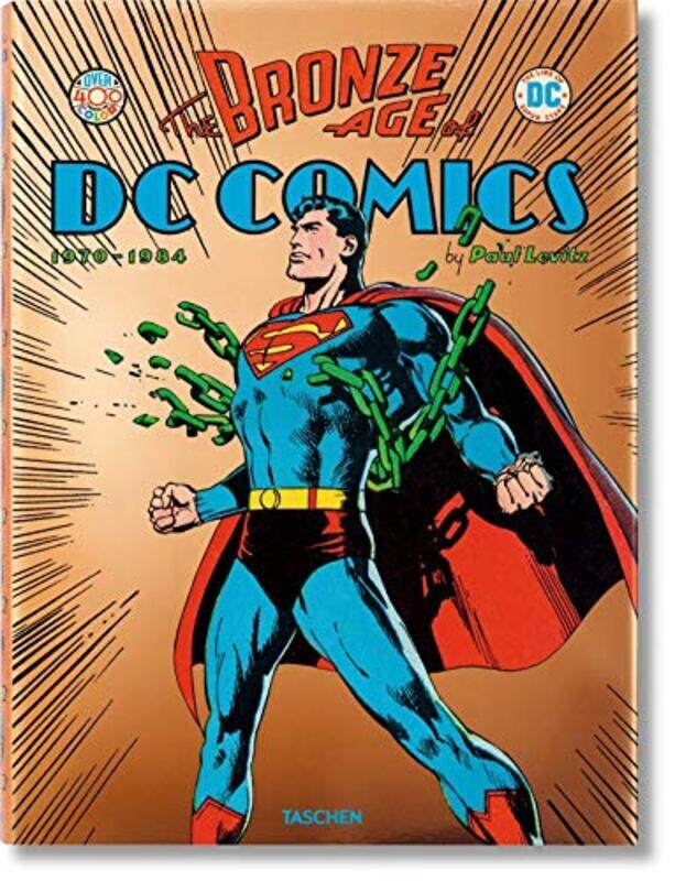 

The Bronze Age of DC Comics, Hardcover Book, By: Paul Levitz