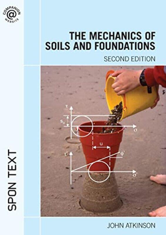 

The Mechanics of Soils and Foundations by John Zobitz-Paperback