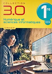 Numerique Et Sciences Informatiques 1Re 2021 - Cahier De L'Eleve By Bonnaud/Savinas Paperback