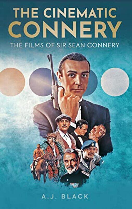 

The Cinematic Connery by Meg Gaertner-Hardcover