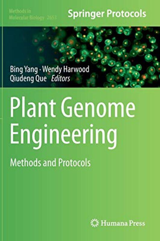 

Plant Genome Engineering by Bing YangWendy HarwoodQiudeng Que-Hardcover