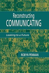 Reconstructing Communicating by Robyn Penman-Paperback