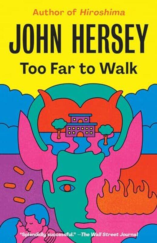 

Too Far to Walk by John Hersey-Paperback