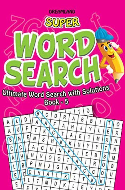 

Super Word Search Part 5 by Dreamland Publications - Paperback