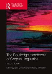 The Routledge Handbook of Corpus Linguistics by W Sundqvist-Hardcover